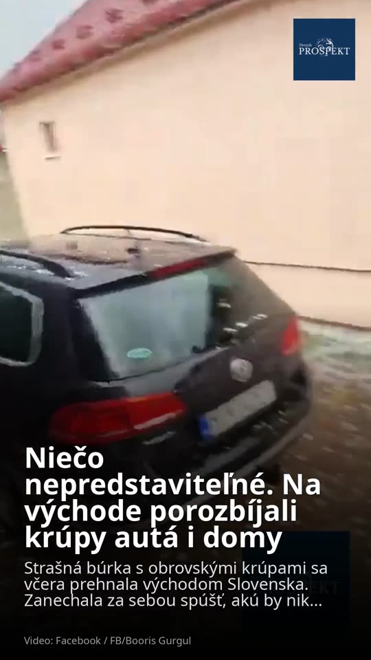 VIDEO Niečo nepredstaviteľné. Na východe porozbíjali krúpy autá i domy