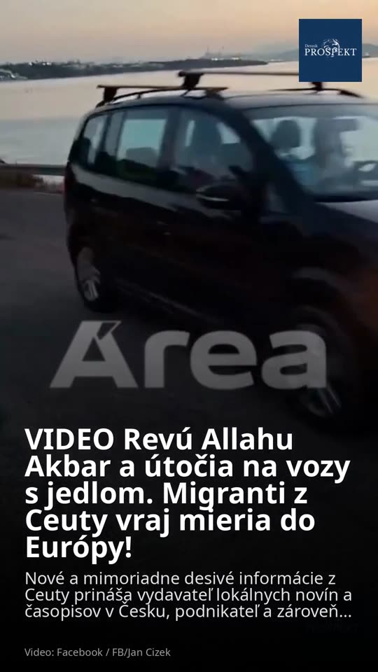 VIDEO Revú Allahu Akbar a útočia na vozy s jedlom. Migranti z Ceuty vraj mieria do Európy!